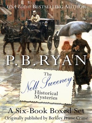 The Nell Sweeney Historical Mysteries By P.b. Ryan · OverDrive: Free ...